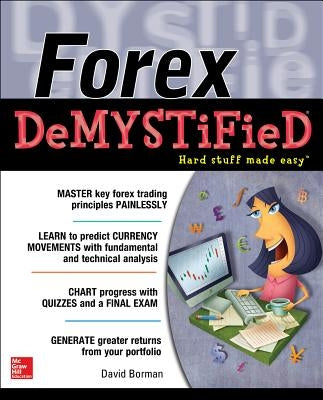 Forex DeMYSTiFieD: A Self-Teaching Guide - Paperback | Diverse Reads