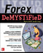 Forex DeMYSTiFieD: A Self-Teaching Guide - Paperback | Diverse Reads