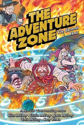 The Adventure Zone: The Eleventh Hour - Paperback | Diverse Reads