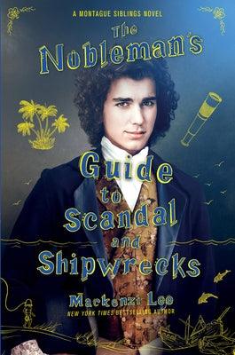 The Nobleman's Guide to Scandal and Shipwrecks - Paperback | Diverse Reads