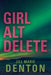 Girl Alt Delete - Paperback | Diverse Reads