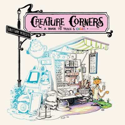Creature Corners: A Book to Trace and Color - Paperback | Diverse Reads