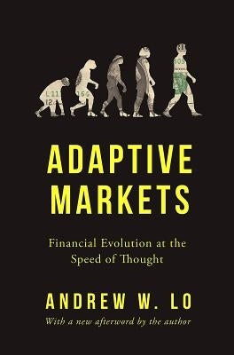 Adaptive Markets: Financial Evolution at the Speed of Thought - Paperback | Diverse Reads