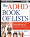 The ADHD Book of Lists: A Practical Guide for Helping Children and Teens with Attention Deficit Disorders / Edition 2 - Paperback | Diverse Reads
