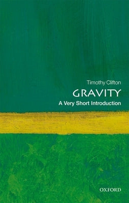 Gravity: A Very Short Introduction - Paperback | Diverse Reads