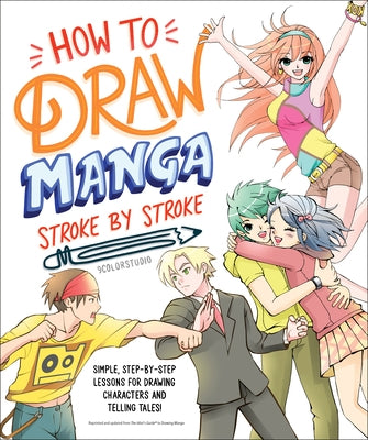 How to Draw Manga Stroke by Stroke - Paperback | Diverse Reads