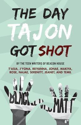 The Day Tajon Got Shot - Paperback | Diverse Reads