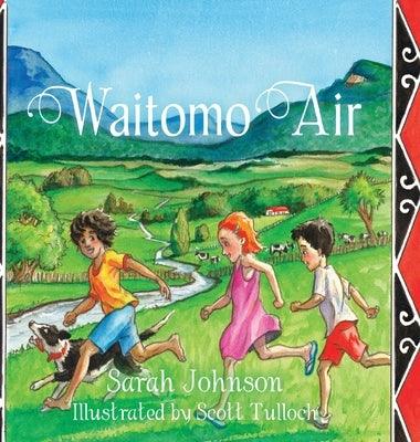 Waitomo Air - Hardcover | Diverse Reads