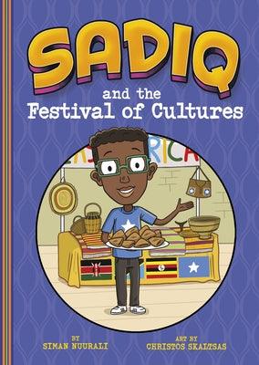 Sadiq and the Festival of Cultures - Hardcover |  Diverse Reads