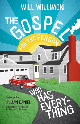 Gospel for the Person Who Has Everything - Paperback | Diverse Reads