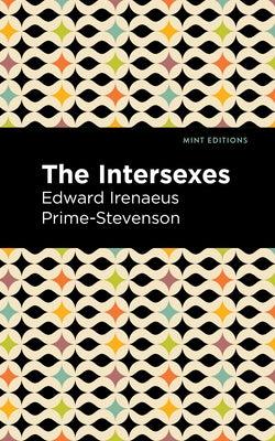 The Intersexes: A History of Similisexualism as a Problem in Social Life - Hardcover | Diverse Reads