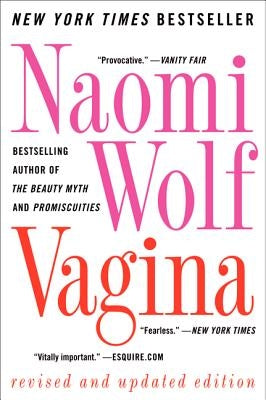 Vagina: Revised and Updated - Paperback | Diverse Reads