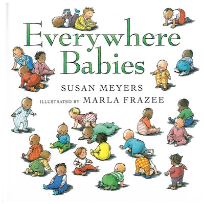 Everywhere Babies - Hardcover | Diverse Reads