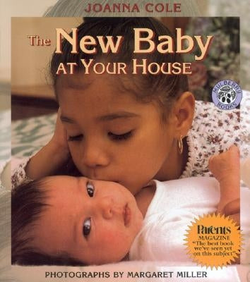 The New Baby at Your House - Paperback | Diverse Reads