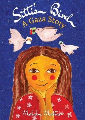 Sitti's Bird: A Gaza Story - Hardcover