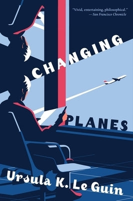 Changing Planes - Paperback | Diverse Reads