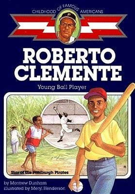 Roberto Clemente: Young Ball Player - Paperback | Diverse Reads