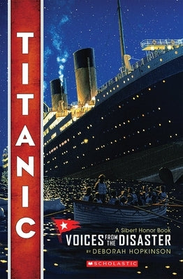 Titanic: Voices From the Disaster (Scholastic Focus) - Paperback | Diverse Reads