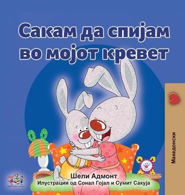 I Love to Sleep in My Own Bed (Macedonian Children's Book) - Hardcover | Diverse Reads