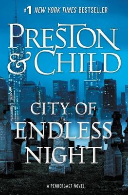 City of Endless Night (Pendergast Series #17) - Paperback | Diverse Reads
