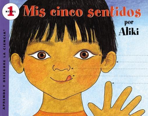 Mís Cinco Sentidos: My Five Senses (Spanish Edition) - Paperback | Diverse Reads