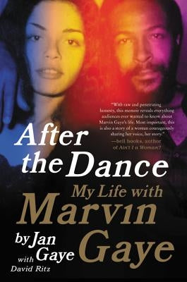 After the Dance: My Life with Marvin Gaye - Paperback | Diverse Reads