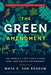 The Green Amendment: The People's Fight for a Clean, Safe, and Healthy Environment - Paperback | Diverse Reads