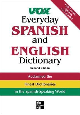 Vox Everyday Spanish and English Dictionary: English-Spanish/Spanish-English - Paperback | Diverse Reads