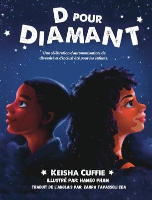 D Pour Diamant - Hardcover | Diverse Reads