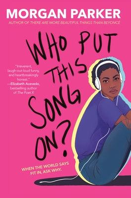 Who Put This Song On? - Hardcover |  Diverse Reads