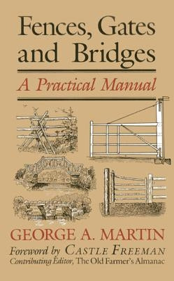 Fences, Gates & Bridges: A Practical Manual - Paperback | Diverse Reads
