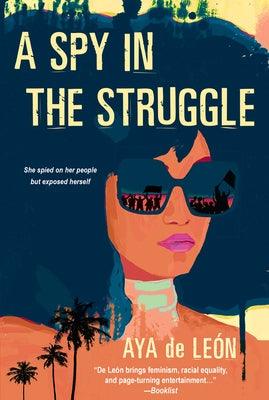 A Spy in the Struggle: A Riveting Must-Read Novel of Suspense - Paperback |  Diverse Reads