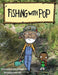 Fishing With Pop - Hardcover | Diverse Reads