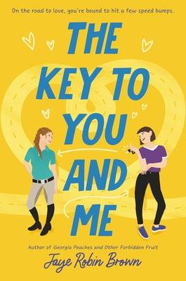 The Key to You and Me - Hardcover | Diverse Reads