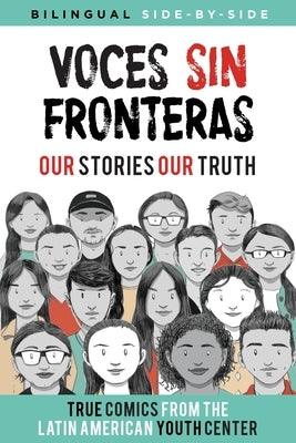 Voces Sin Fronteras: Our Stories, Our Truth - Paperback | Diverse Reads