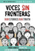 Voces Sin Fronteras: Our Stories, Our Truth - Paperback | Diverse Reads