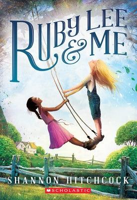 Ruby Lee and Me - Paperback | Diverse Reads