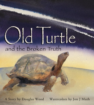Old Turtle and the Broken Truth - Hardcover | Diverse Reads
