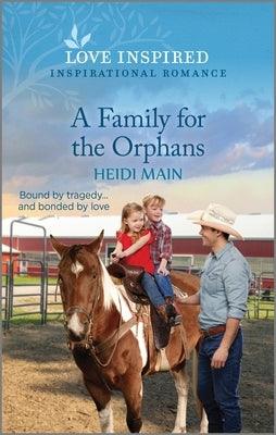 A Family for the Orphans: An Uplifting Inspirational Romance - Paperback | Diverse Reads