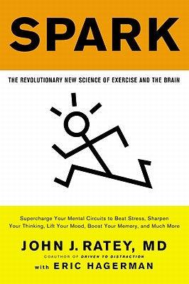 Spark: The Revolutionary New Science of Exercise and the Brain - Paperback | Diverse Reads