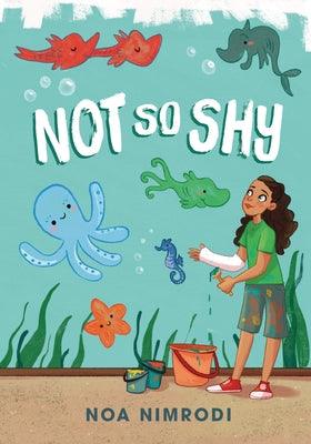 Not So Shy - Paperback | Diverse Reads