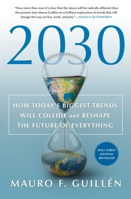 2030: How Today's Biggest Trends Will Collide and Reshape the Future of Everything - Hardcover | Diverse Reads