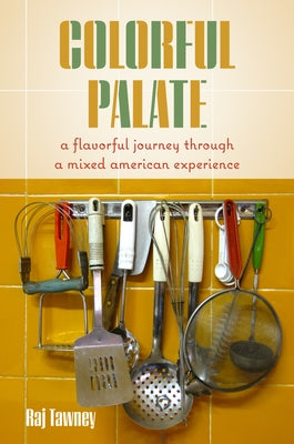 Colorful Palate: A Flavorful Journey Through a Mixed American Experience - Hardcover | Diverse Reads