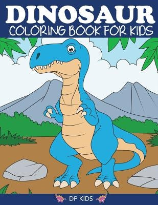 Dinosaur Coloring Book for Kids - Paperback | Diverse Reads