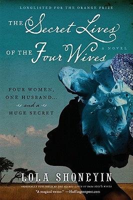 The Secret Lives of the Four Wives - Paperback |  Diverse Reads