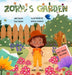 Zora's Garden - Hardcover | Diverse Reads