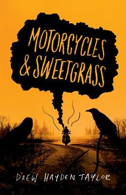 Motorcycles & Sweetgrass: Penguin Modern Classics Edition - Paperback | Diverse Reads
