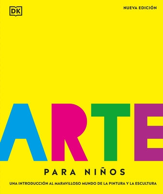 Arte para niños (Children's Book of Art) - Hardcover | Diverse Reads