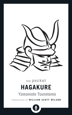 The Pocket Hagakure: The Book of the Samurai - Paperback | Diverse Reads