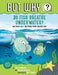 Do Fish Breathe Underwater? #2: And Other Silly Questions from Curious Kids - Paperback | Diverse Reads